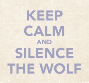 keep-calm-and-silence-the-wolf.png